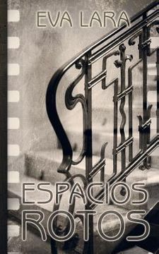 portada Espacios rotos (in Spanish)