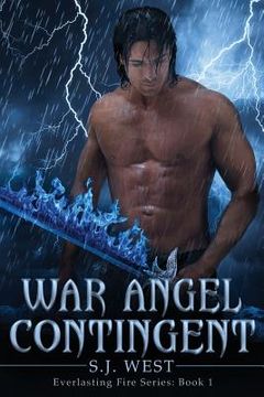 portada War Angel Contingent (Everlasting Fire Series, Book 1) (in English)