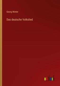 portada Das deutsche Volkslied (en Alemán)