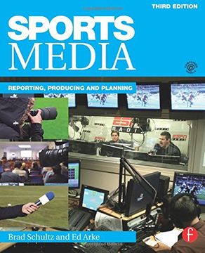 portada Sports Media: Reporting, Producing, and Planning