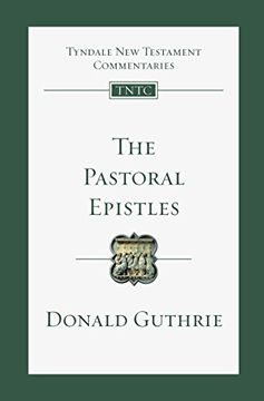 portada The Pastoral Epistles (Tyndale new Testament Commentaries (Ivp Numbered)) (in English)