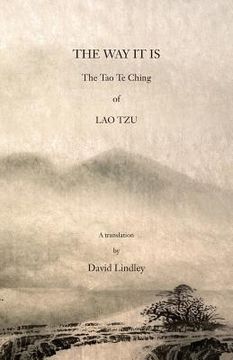 portada The Way It Is: The Tao Te Ching of Lao Tzu (en Inglés)
