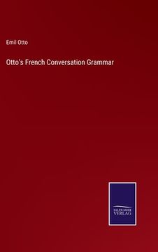 portada Otto's French Conversation Grammar 