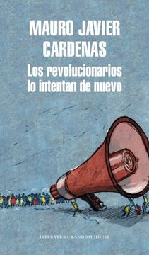 portada Los revolucionarios lo intentan de nuevo (in Spanish)