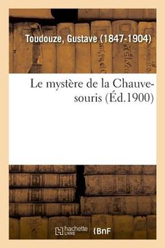 portada Le mystère de la Chauve-souris (in French)
