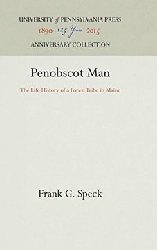 portada Penobscot Man: The Life History of a Forest Tribe in Maine (in English)