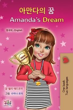 portada Amanda's Dream (Korean English Bilingual Children's Book) (en Corea)