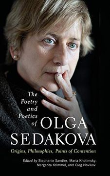 portada The Poetry and Poetics of Olga Sedakova: Origins, Philosophies, Points of Contention (en Inglés)