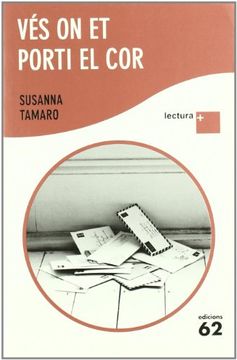 portada Vés on et Porti el Cor: Lectura Plus (in Catalá)