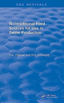 portada Non-Traditional Feeds for use in Swine Production (1992) (Crc Press Revivals) (en Inglés)