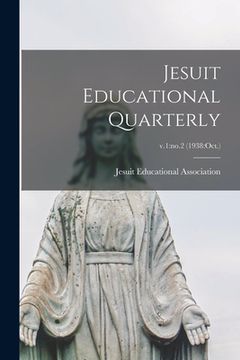 portada Jesuit Educational Quarterly; v.1: no.2 (1938: Oct.)