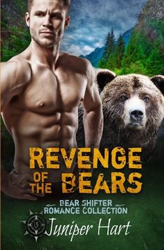 portada Revenge of the Bears: Bear Shifter Romance Collection (en Inglés)