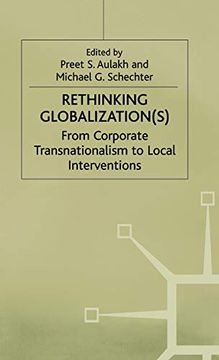 portada Rethinking Globalization: From Corporate Transnationalism to Local Interventions (International Political Economy Series) (in English)