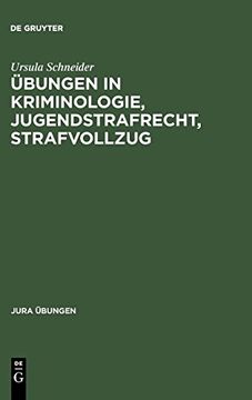portada Übungen in Kriminologie, Jugendstrafrecht, Strafvollzug (en Alemán)