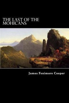 portada The Last of the Mohicans: A Narrative of 1757