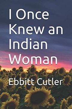 portada I Once Knew an Indian Woman (en Inglés)