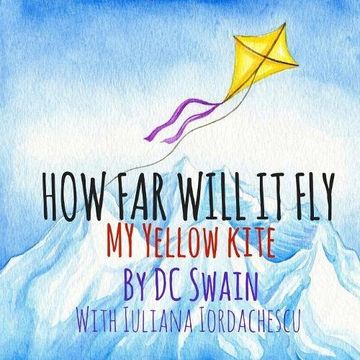 portada How Far Will It Fly?: My Yellow Kite (How High Will It Fl\y)