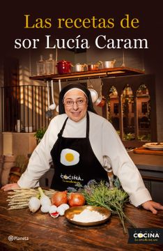 portada Las Recetas de sor Lucía Caram (Planeta Cocina)