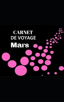 portada Carnet de voyage: Mars (en Francés)