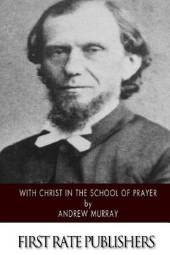 portada With Christ in the School of Prayer (en Inglés)