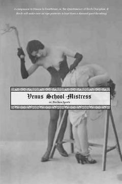 portada Venus School-Mistress: or; Birchen Sports (in English)