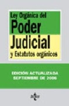 portada LEY ORGANICA DEL PODER JUDICIAL Y ESTATUTOS ORGANICOS (TEXTOS LEG ALES Nº 40) (En papel)