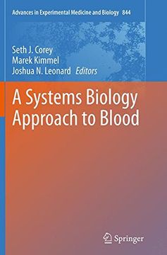 portada A Systems Biology Approach to Blood (Advances in Experimental Medicine and Biology)