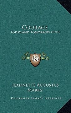 portada courage: today and tomorrow (1919) (en Inglés)