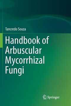 portada Handbook of Arbuscular Mycorrhizal Fungi (en Inglés)