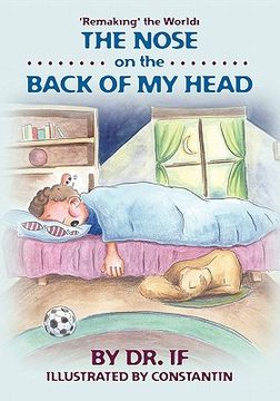portada 'remaking' the world: the nose on the back of my head (en Inglés)