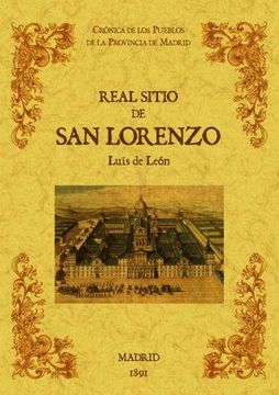 portada Real Sitio de san Lorenzo. Biblioteca de la Provincia de Madrid: Crónica de sus Pueblos