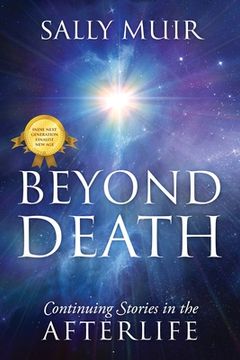 portada Beyond Death: Continuing Stories in the Afterlife (in English)