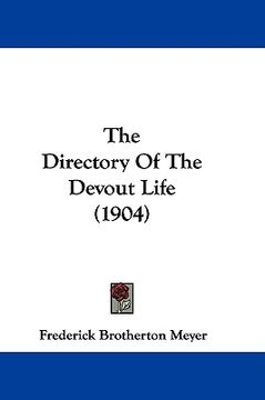 portada the directory of the devout life (1904) (en Inglés)