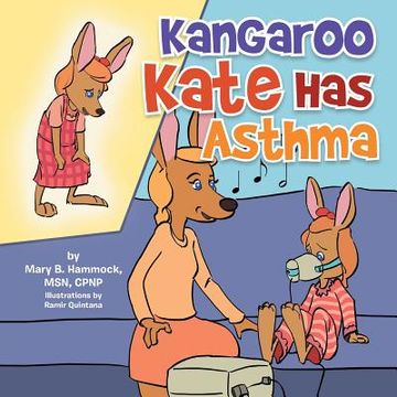 portada Kangaroo Kate Has Asthma (in English)