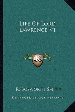 portada life of lord lawrence v1 (en Inglés)
