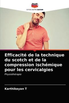 portada Efficacité de la technique du scotch et de la compression ischémique pour les cervicalgies (in French)