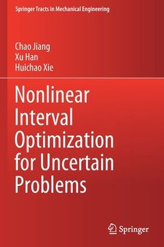 portada Nonlinear Interval Optimization for Uncertain Problems (en Inglés)