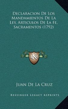 portada Declaracion de los Mandamientos de la Ley, Articulos de la fe, Sacramentos (1792) (in Spanish)