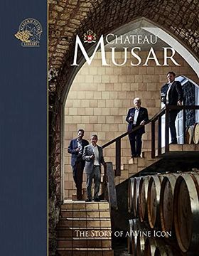 portada Chateau Musar: The Story of a Wine Icon (en Inglés)