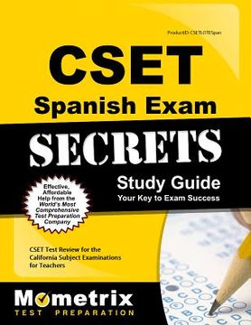 portada Cset Spanish Exam Secrets Study Guide: Cset Test Review for the California Subject Examinations for Teachers