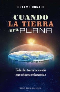 portada Cuando la Tierra era Plana