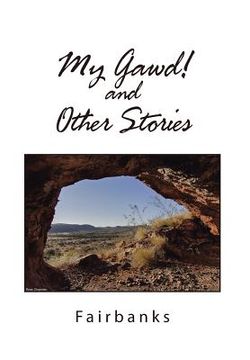 portada My Gawd! and Other Stories (en Inglés)