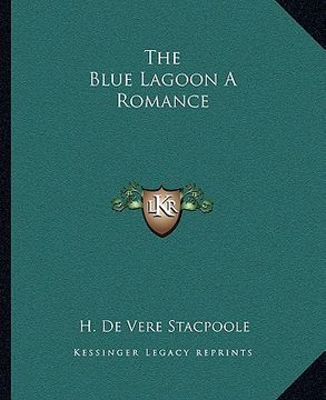 portada the blue lagoon a romance (en Inglés)