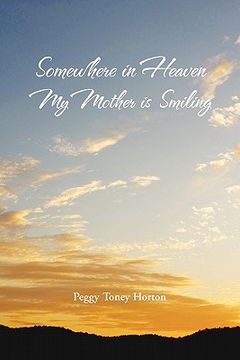 portada somewhere in heaven my mother is smiling