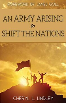portada An Army Arising to Shift the Nations (en Inglés)