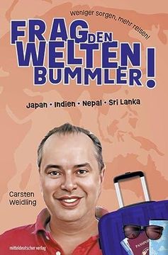portada Frag den Weltenbummler Asien Japan, Indien, Nepal, sri Lanka (en Alemán)
