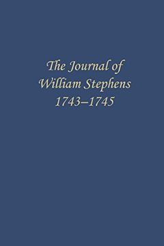 portada The Journal of William Stephens, 1743-1745 (Wormsloe Foundation Publication)