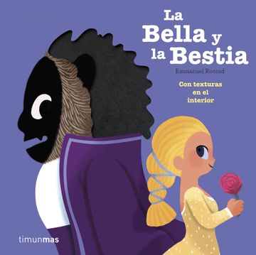 portada La Bella y la Bestia: Con Texturas en el Interior (Cuentos Clásicos con Texturas) (in Spanish)