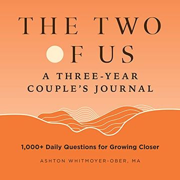 portada The two of us: A Three-Year Couples Journal: 1,000+ Daily Questions for Growing Closer (en Inglés)