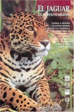 portada El Jaguar en el Nuevo Milenio (Ediciones Cientificas Universitarias)